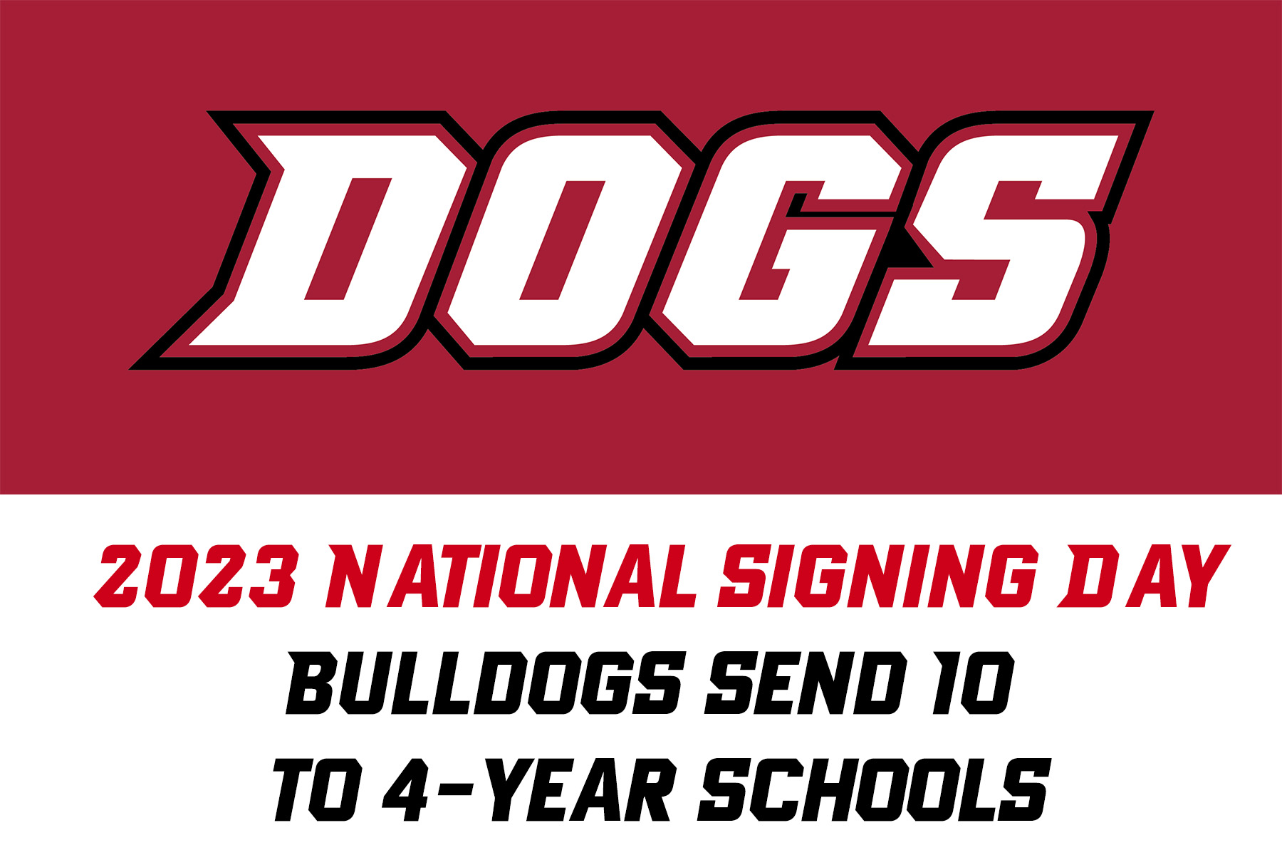 Bulldogs send 10 players to 4-year schools on National Signing Day